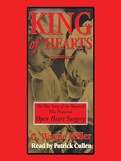 Title details for King of Hearts by G. Wayne Miller - Available
